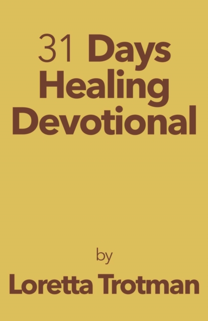 31 Days Healing Devotional