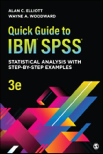 Quick Guide to IBM (R) SPSS (R)