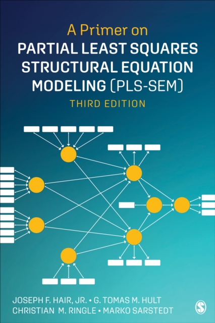 Primer on Partial Least Squares Structural Equation Modeling (PLS-SEM)