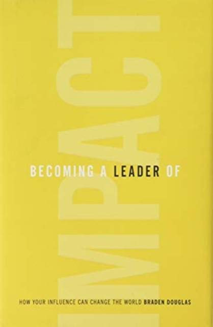 Becoming a Leader of Impact