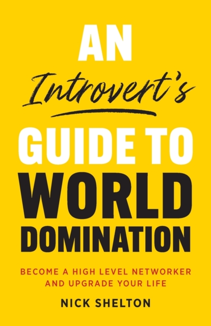 Introvert's Guide to World Domination