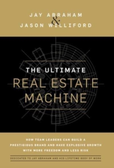 Ultimate Real Estate Machine