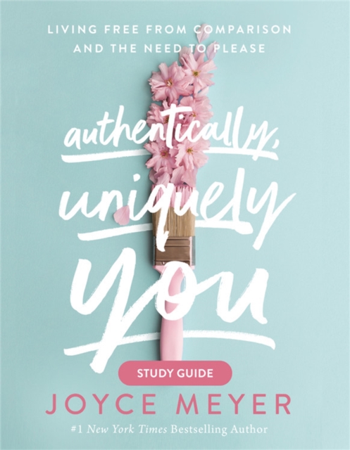 Authentically, Uniquely You Study Guide