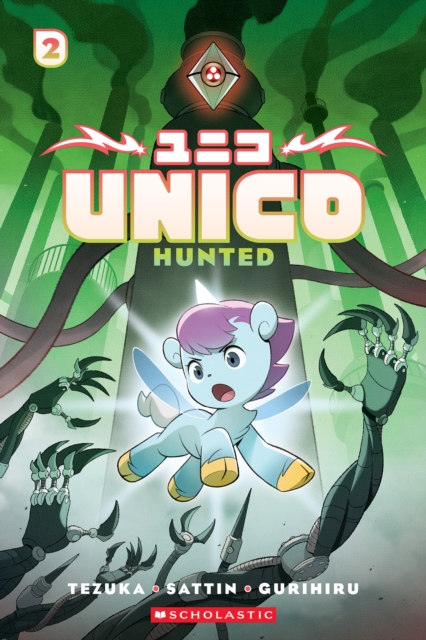 Unico: Hunted (Volume 2)