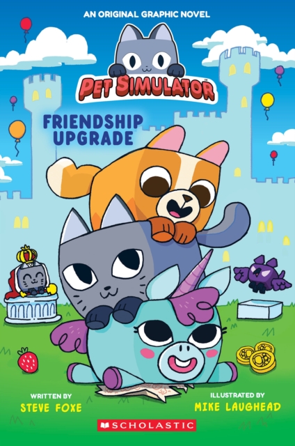 Pet Simulator Graphic Novel #1: Friendship Upgrade
