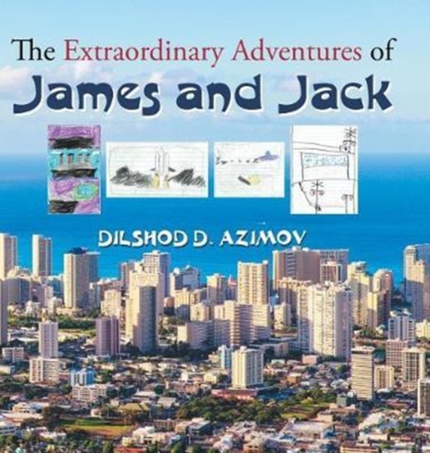 Extraordinary Adventures of James and Jack