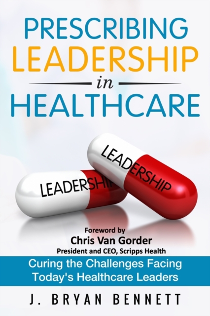 Prescribing Leadership in Healthcare