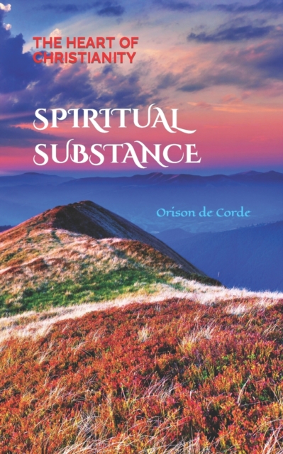 Spiritual Substance