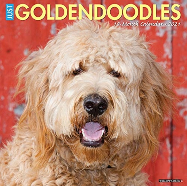 Just Goldendoodles 2021 Wall Calendar (Dog Breed Calendar)