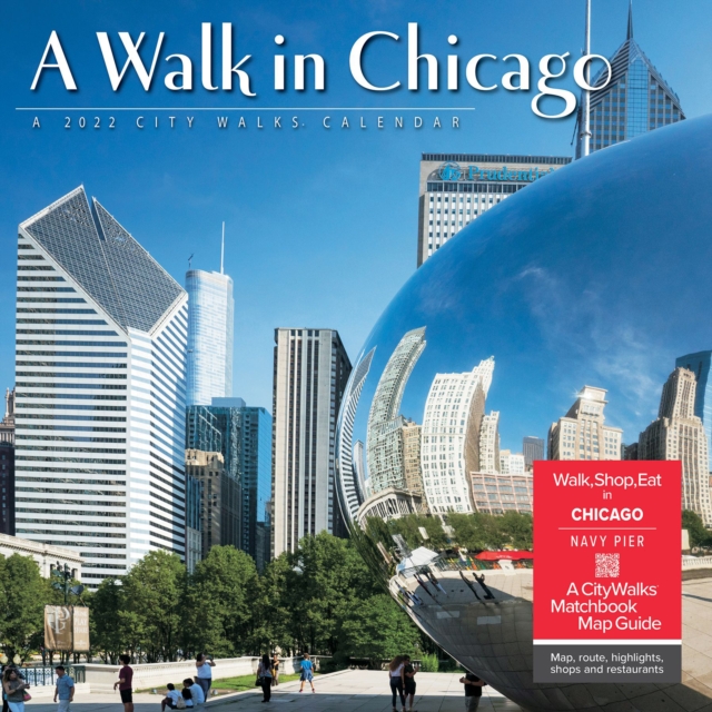 Walk in Chicago 2022 Wall Calendar