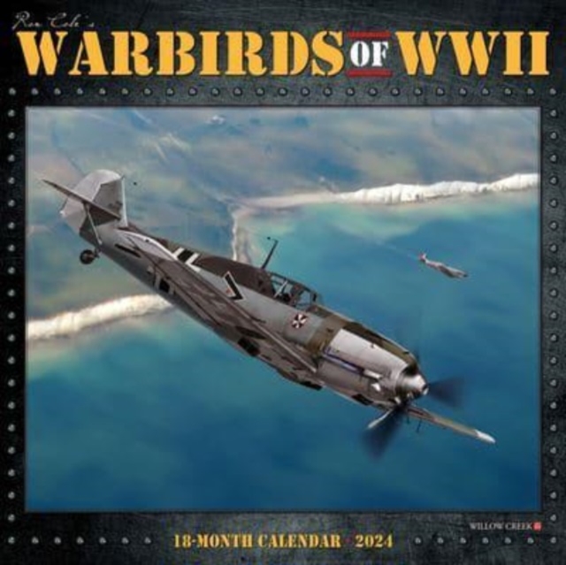 Warbirds of WWII 2024 12 X 12 Wall Calendar