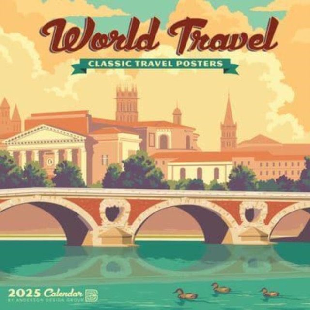 World Travel 2025 12 X 12 Wall Calendar