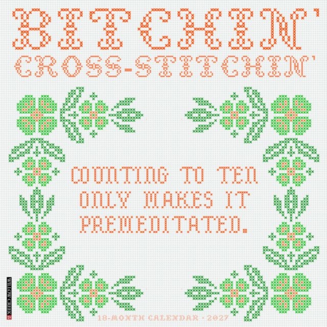 Bitchin' Cross-Stitchin' 2027 Wall