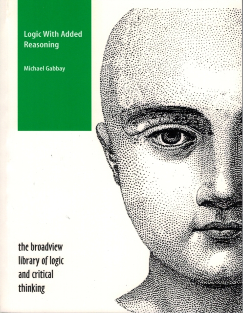 Logic With Added Reasoning