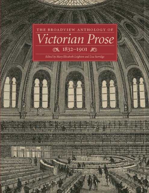 Broadview Anthology of Victorian Prose, 1832-1900