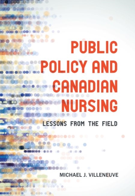 Public Policy and Canadian Nursing