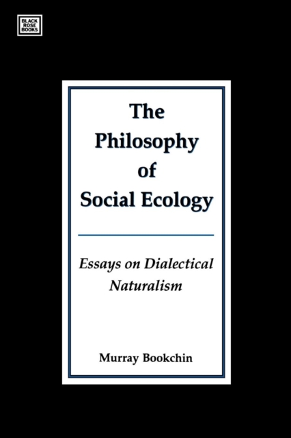 Philosophy Of Social Ecology