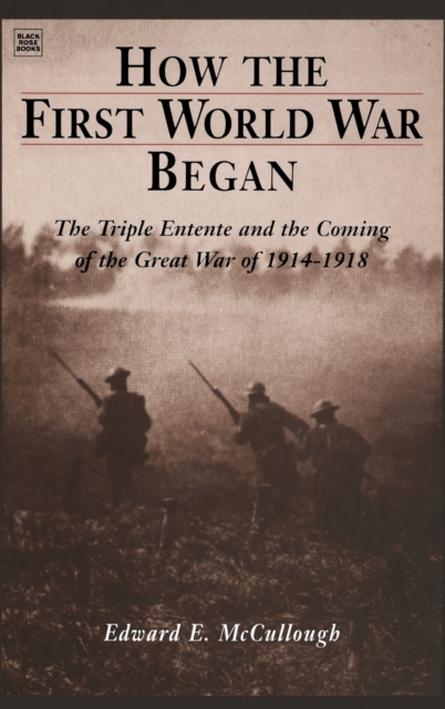 How The First World War Began