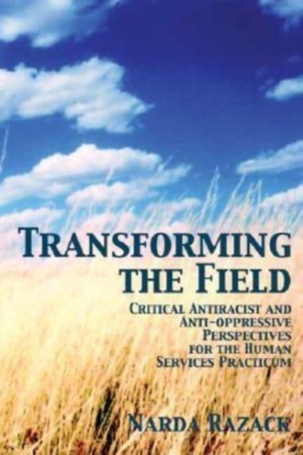 Transforming the Field