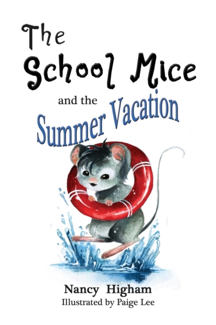 School Mice and the Summer Vacation