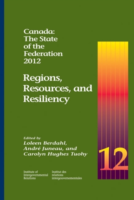 Canada: the State of the Federation, 2012