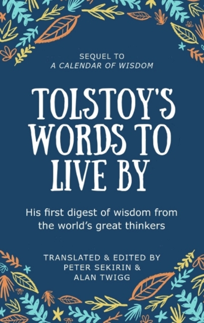 Tolstoy's Words To Live By