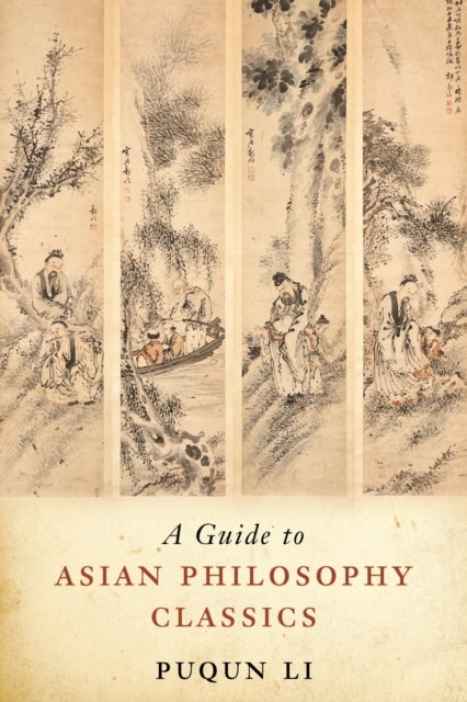 Guide to Asian Philosophy Classics