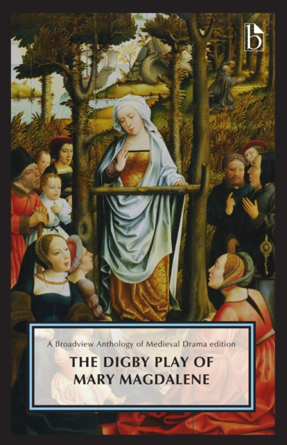 Digby Play of Mary Magdalene