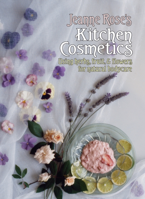 Jeanne Rose's Kitchen Cosmetics