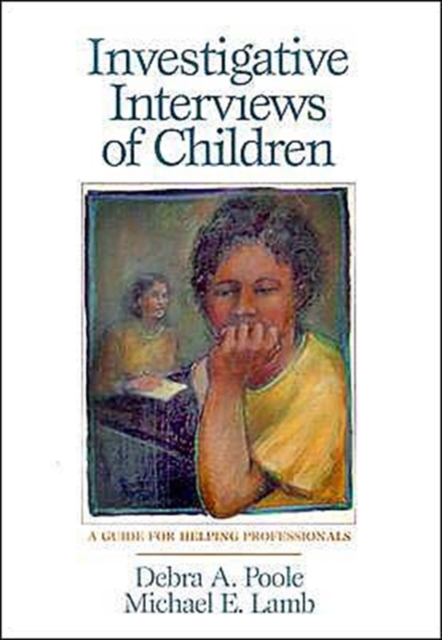 Investigative Interviews Of Children