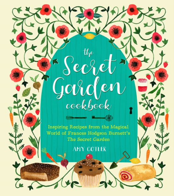 Secret Garden Cookbook, Newly Revised Edition