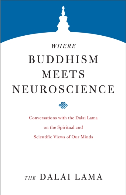 Where Buddhism Meets Neuroscience