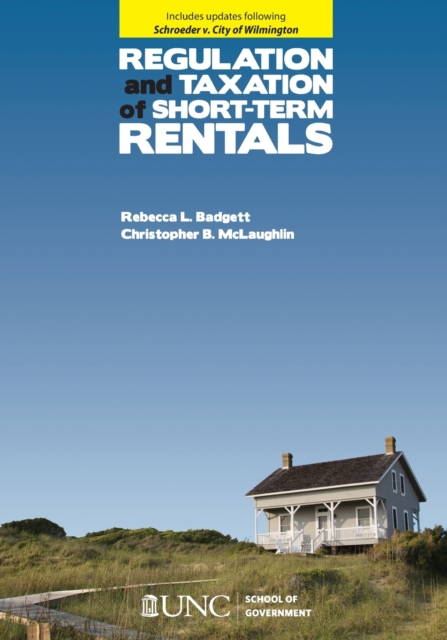 Regulation and Taxation of Short-Term Rentals