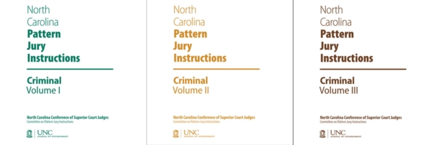 North Carolina Pattern Jury Instructions for Criminal Cases, 2019 Edition