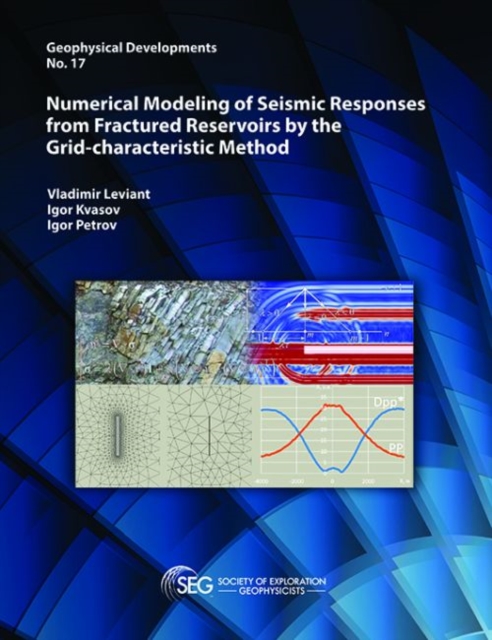 Numerical Modeling of Seismic Responses from Fractured Reservoirs by the Grid-characteristic Method