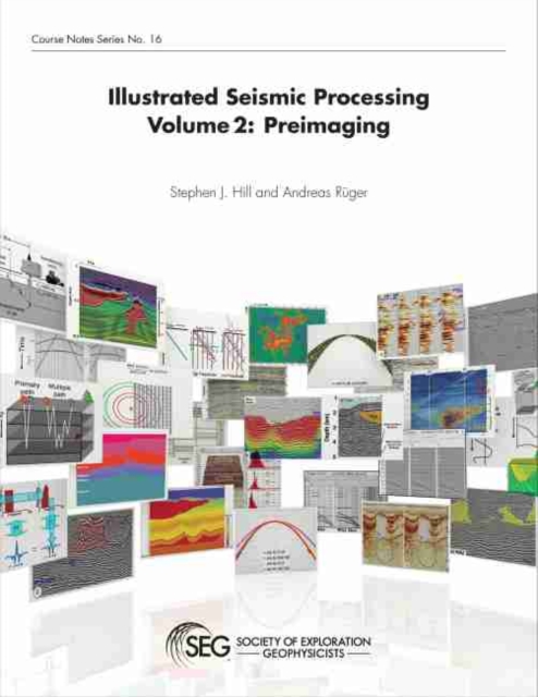 Illustrated Seismic Processing Volume 2