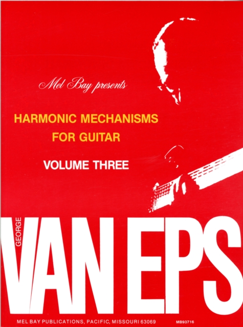 Van Eps, George Harmonic Mechanisms Gtr Vol 3