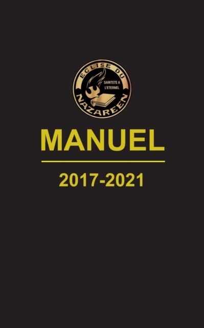 Manuel, L'Eglise du Nazareen, 2017-2021
