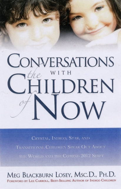 Coversations with the Children of Now