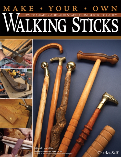 Make Your Own Walking Sticks