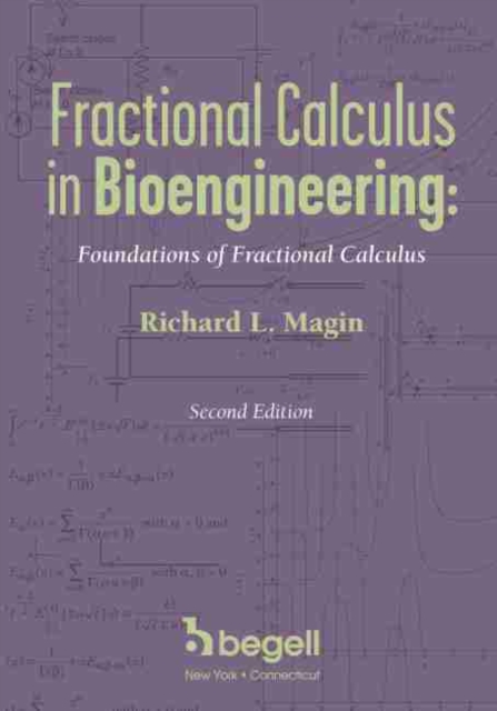 Fractional Calculus in Bioengineering, Part 1