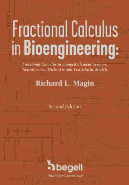 Fractional Calculus in Bioengineering, Part 2