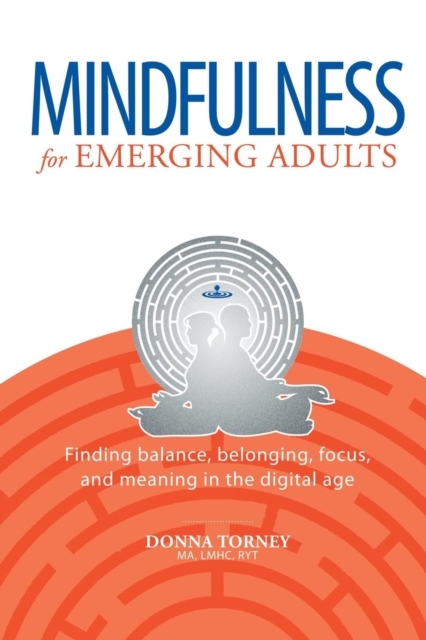 Mindfulness for Emerging Adults