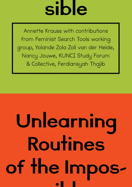 Unlearning Routines of the Impossible