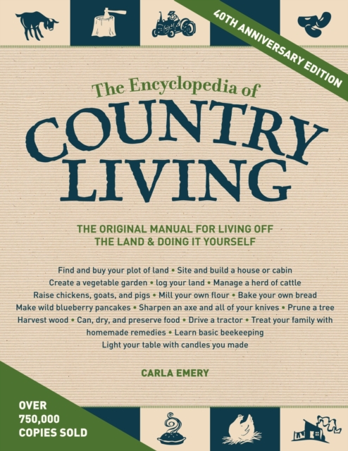 Encyclopedia Of Country Living, 40th Anniversary Edition