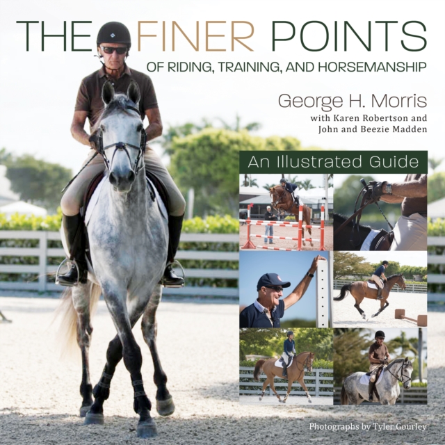 Finer Points of Riding, Training and Horsemanship