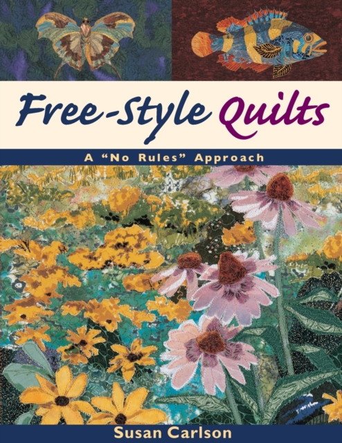 Free-style Quilts