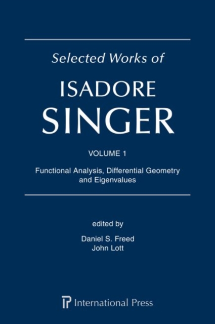 SELECTED WORKS OF ISADORE SINGER VOLUME