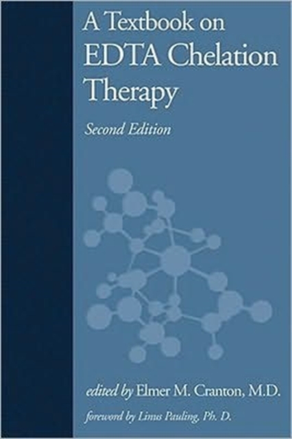 Textbook on Edta Chelation Therapy