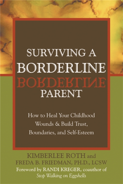 Surviving A Borderline Parent